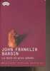 La mort en gros sabots. Bardin John Franklin