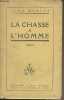 La chasse à l'homme. Martet Jean
