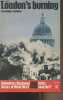 London's burning - Ballantine's Illustrated History of World War II - Battle book, n°17. FitzGibbon Constantine