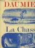 Daumier - La chasse. Rossel André