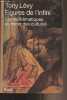 "Figures de l'infini - Les mathématiques au miroir des cultures - ""Science ouverte""". Lévy Tony