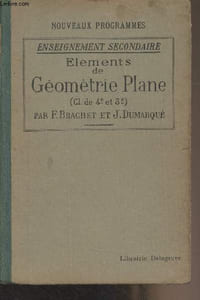 Eléments de géométrie plane à l'usage de quatrième et de troisième des élèves de l'enseignement secondaire (garçons et jeunes filles) - Nouveaux programmes