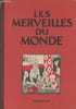 Les merveilles du monde - Volumes 1, 2 et 3. Collectif