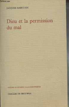 "Dieu et la permission du mal - ""Textes et études philosophiques""". Maritain Jacques