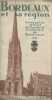 Bordeaux et sa région (Livret-guide officiel du Syndicat d'iniviative de Bordeaux, 1936). Collectif