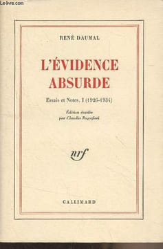 L'évidence absurde - Essais et notes, I (1926-1934). Daumal René