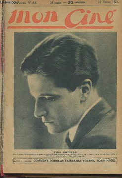 Mon Ciné - 2e année n°53, 22 fév. 1923 - Portrait de Ivor Novello - Vous avez la parole - Le prince des ténèbres, ch. III - Un homme qui a du nez - ...