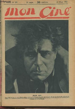 Mon Ciné - 2e année n°57, 22 mars 1923 - Portrait de Roger Karl - Vous avez la parole - Le prince des ténèbres, ch. VII - Nous apprenons que .. - ...