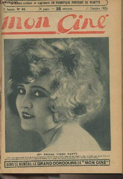 Mon Ciné - 2e année n°86, 11 oct. 1923 - Portrait de Mlle Emilia Virgo Nanty - Vous avez la parole - Tess au pays des haines, ch. I (suite) - Un ...