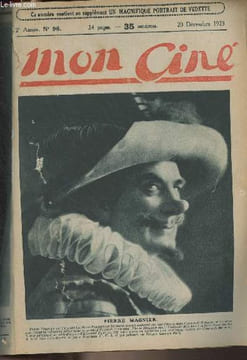 Mon Ciné - 2e année n°96, 20 déc. 1923 - Portrait de Pierre Magnier - Vous avez la parole - Sous la rafale, ch. III - Winifred Westover - Nous ...