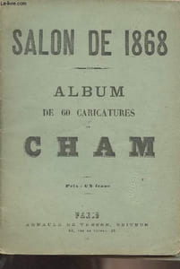 Salon de 1868 - Album de 60 caricatures par Cham