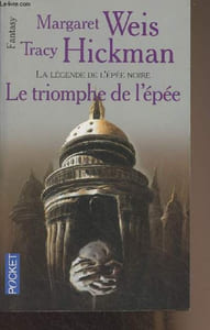 "La légende de l'épée noire : Le triomphe de l'épée - ""Science-fiction"" n°5572"