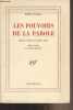 Les pouvoirs de la parole - Essais et notes, II (1935-1943). Daumal René