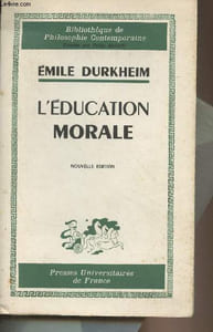 "L'éducation morale - ""Bibliothèque de philosophie contemporaine"""
