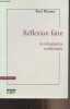 "Réflexion faite (Autobiographie intellectuelle) - ""Philosophie""". Ricoeur Paul