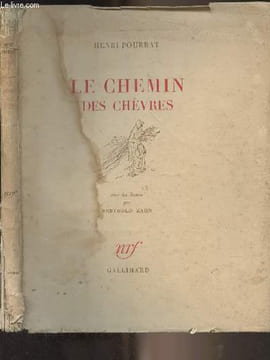 Le chemin des chèvres. Pourrat Henri