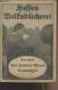 "Aus Herkules Meiers Traumwinkel - ""Hesses Volksbücherei""". Ernst Otto