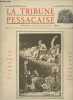 La Tribune Pessacaise - 20 nov. 1927 - Numéro spécial édité pour l'inauguration du monuments aux morts - A la mémoire des enfants de Pessac victimes ...