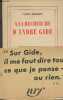 A la recherche d'André Gide. Herbart Pierre