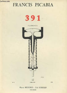 391, revue publiée de 1917 à 1924 par Francis Picabia - En 2 tomes