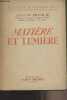 "Matière et lumière - ""Sciences d'aujourd'hui""". De Broglie Louis