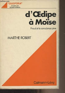 "D'Oedipe à Moïse, Freud et la conscience juive - ""Diaspora"""