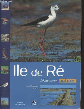 "Ile de Ré - ""Découverte nature""". Roques Hervé
