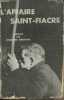L'affaire Saint-Fiacre. Simenon Georges