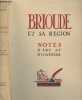 Brioude et sa région - Notes d'art et d'histoire. Blanc Alphonse