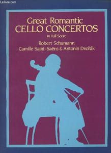 Great Romantic Cello Concertos in Full Score