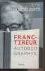 Franc-tireur (Autobiographie). Hobsbawn Eric