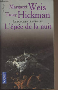 "Le bouclier des étoiles : L'épée de la nuit - ""Science-fiction"" n°5744"