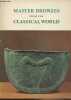 Master Bronzes from the Classical World. Gordon Mitten David/Doeringer Suzannah F.