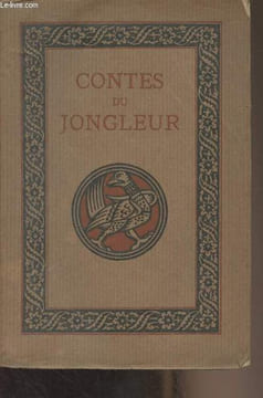 Contes du jongleur. Pauphilet Albert