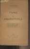 Types et prototypes (Barbey d'Aurevilly, Le Véel, Léon Bloy, Tristan Corbière, René Boylesve, Poictevin, etc..). Martineau René