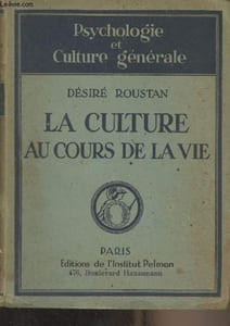 "La culture au cours de la vie - ""Psychologie et culture générale"""