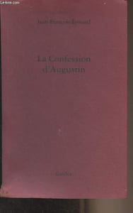 "La Confession d'Augustin - ""Incises"""