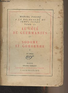 A la recherche du temps perdu - Tome IV - Le côté de Guermantes, II - Sodome et Gomorrhe, I - 54e édition. Proust Marcel