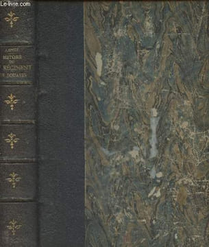 Histoire du 2e régiment des Zouaves (Rédigée d'après des documents inédits puisés aux archives historiques du Ministère de la guerre) 2e édition. ...