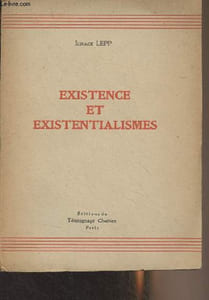 Existence et existentialismes