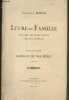 Livre de famille - Recueil de documents sur ma famille - Seconde partie, famille de ma mère, tome II. Harlé Edouard