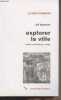 "Explorer la ville - Eléments d'anthropologie urbaine - ""Le sens commun""". Hannerz Ulf