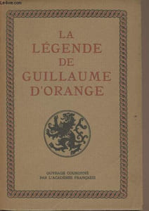La légende de Guillaume d'Orange