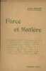 Force et matière ou principes de l'ordre naturel mis à la porté de tous. Buchner Louis