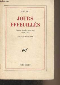 Jours effeuillés - Poèmes, essais, souvenirs 1920-1965