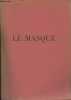 Le masque - Décembre 1959 - mai 1960 - Musée Guimet, Paris. Collectif