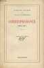 Correspondance - 1905-1914 - Tome 2 (14e édition). Rivière Jacques/Alain-Fournier