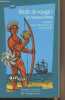 "Récits de voyage I, Le Nouveau Monde - Histoire d'un voyage fait en la terre du Brésil - ""Etonnants classiques"" n°2077". De Léry Jean