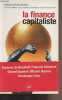 "Séminaire d'Etudes Marxistes : La finance capitaliste - ""Actuel Marx Confrontation""". Collectif