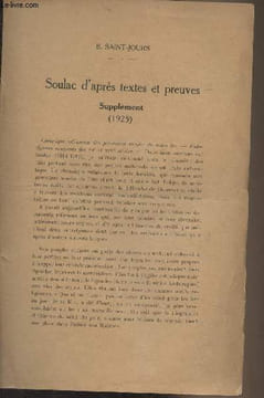 Soulac d'après textes et preuves (supplément) 1925. Saint-Jours B.